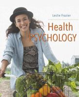 Health Psychology, Standalone Book 1319282199 Book Cover