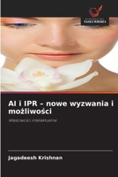 AI i IPR - nowe wyzwania i mozliwosci (Polish Edition) 6208903351 Book Cover