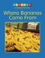 Where Bananas Come From 1496600061 Book Cover