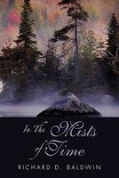 In the Mists of Time 1453566570 Book Cover