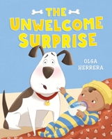 The Unwelcome Surprise 1250827671 Book Cover