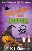 Cupcakes & Corpses B0B3SD7V65 Book Cover