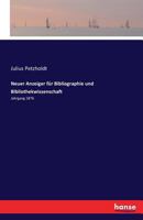 Neuer Anzeiger Fur Bibliographie Und Bibliothekwissenschaft 3741118443 Book Cover