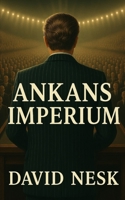 Ankans Imperium (Swedish Edition) 9199033607 Book Cover