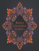 Mandala Coloring Book For Adults: Valentines Mandalas Hand Drawn Coloring Book for Adults, valentines day coloring books for adults, mandala coloring B084DGFL8V Book Cover
