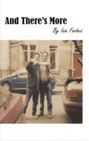 And There's More! 1639014748 Book Cover