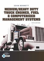 Medium/Heavy Duty Truck Engines, Fuel & Computerized Management Systems