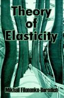 Theory of Elastcity 1410209350 Book Cover