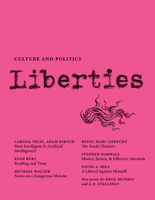 Liberties Journal of Culture and Politics: Volume 4, Issue 2 B0BYVH4PKP Book Cover