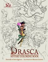 Drasca: Mythic Coloring Book 2 1737931745 Book Cover