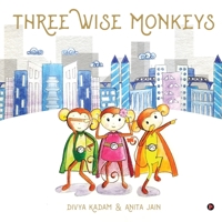 Three Wise Monkeys 163606938X Book Cover