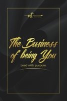 The Business Of Being You B0GSFLFRCF Book Cover