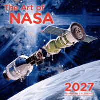 The Art of NASA 2027: 16-Month Calendar--September 2026 through December 2027 B0GTYLB5GN Book Cover