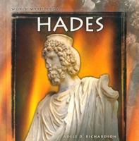 Hades (World Mythology and Folklore) 0736834559 Book Cover