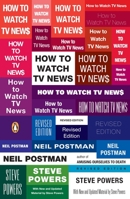 How to Watch TV News 0143113771 Book Cover