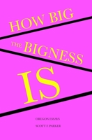 How Big the Bigness Is B0CF7ZFSGG Book Cover