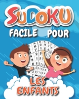 Sudoku Pour Les Enfants: Sudoku | Niveau: très facile | Easy B085K8WC11 Book Cover