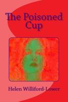The Poisoned Cup 1481022423 Book Cover