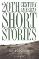 20th Century American Short Stories, Volume 2 0838448518 Book Cover
