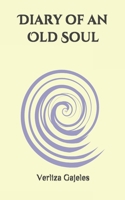 Diary of an Old Soul B08PR6494M Book Cover