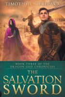 The Salvation Sword 1542948827 Book Cover