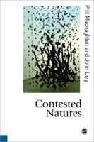 Contested Natures (Published in association with Theory, Culture & Society) 0761953132 Book Cover