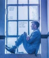 A Rainbow of Only One Hue 1910996998 Book Cover