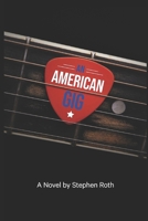 An American Gig B0FDQYNVJZ Book Cover