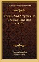 Poems And Amyntas Of Thomas Randolph (1917) 1018235795 Book Cover