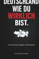 Deutschland, wie du wirklich bist: 99 typisch deutsche Gewohnheiten, bei denen du dich garantiert wiedererkennst (German Edition) B0GR5VP8MF Book Cover