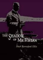 The Shadow of Mr Vivian 1848637837 Book Cover