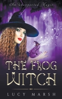 The Frog Witch B0CFK6T29X Book Cover