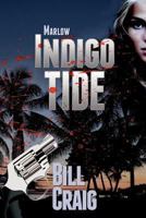 Marlow: Indigo Tide 1492127094 Book Cover