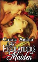 The Highlander's Maiden 1494227002 Book Cover