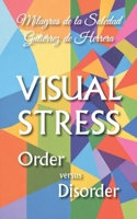 Visual Stress: Order versus Disorder B0H1HCMSJY Book Cover