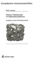 Wiener Voelkerkunde Im Nationalsozialismus: Ansaetze Zu Einer Ns-Wissenschaft 3631467362 Book Cover