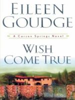 Wish Come True 0451210611 Book Cover