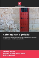 Reimaginar a prisão (Portuguese Edition) 620987293X Book Cover