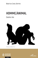 Homme/Animal: Destins liés (Ouverture Philosophique) (French Edition) 2343175004 Book Cover