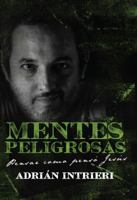 Mentes Peligrosas 1947356003 Book Cover