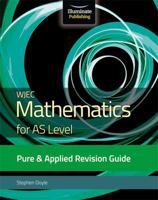 WJEC Maths AS Level Pure & Applied Revis 1912820331 Book Cover