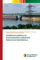 Audiência pública no licenciamento ambiental federal de hidrelétrica 6200577358 Book Cover