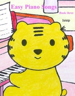 Easy piano songs - Book 3 B09FC6HG79 Book Cover