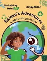 Raiden's Adventures: It starts with You and Me B0CQ4Z1PP6 Book Cover