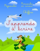 J'apprends à écrire: J'apprends à écrire GS B0BCXJRX2W Book Cover