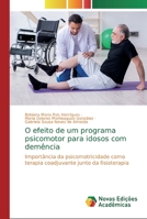 O efeito de um programa psicomotor para idosos com demência 6139810094 Book Cover