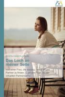 Das Loch an meiner Seite 3639620100 Book Cover
