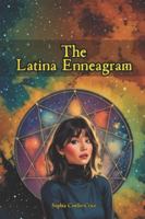 The Latina Enneagram B0G3L5C2L1 Book Cover
