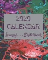 Artsy AbstractOneSeven . 2020 Calendar . Sketchbook . Lined Journal 8x10 100-pages 1706247354 Book Cover