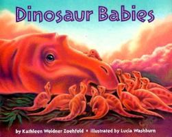 Dinosaur Babies (Let's-Read-and-Find-Out Science 2) 0064451623 Book Cover